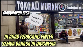 NYOBA BELANJA DI ARAB PAKE BAHASA INDONESIA, BEGINI JADINYA