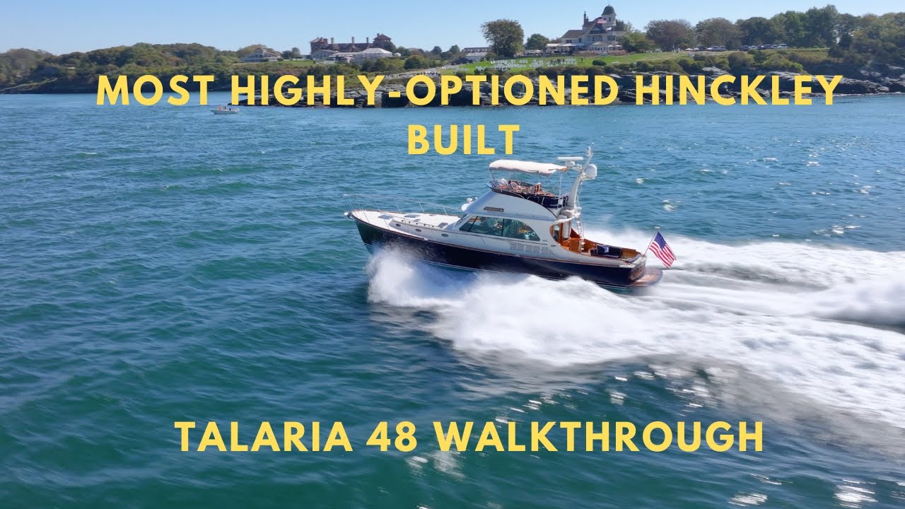 MOST HIGHLY-OPTIONED HINCKLEY BUILT | 2013 Talaria 48 Walkthrough