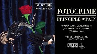 Video thumbnail of "FOTOCRIME Nadia (Last Year's Men)"