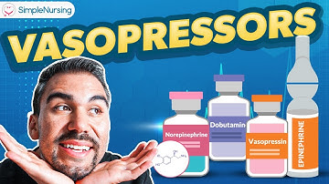 Vasopressors Drugs | Epinephrine, Norepinephrine, Vasopressin, Dobutamine, Dopamine