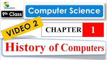 History of computers ||9th Computer Science|| Lecture #2 || class 9