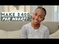Make $400 dollars per week?| Make money online from anywhere