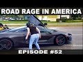 ROAD RAGE IN AMERICA # 52 / BAD DRIVERS USA, CANADA / NORTH AMERICAN DRIVING FAILS