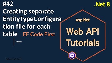 Deel 42: Een apart EntityTypeConfiguration-bestand voor elke tabel maken .Net 8, 7, 6 Web API-zel...