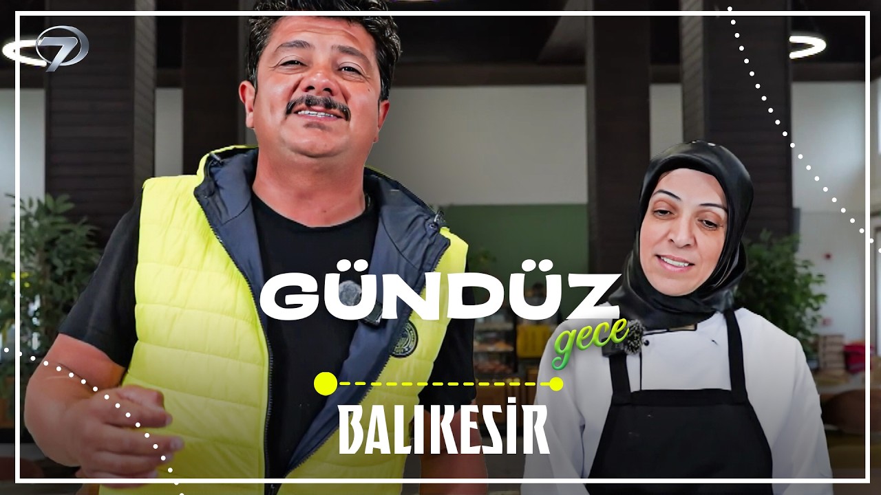 Gündüz Gece - Balıkesir | 8 Şubat 2026