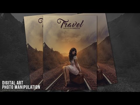 Travel Photo Manipulation Effects Photoshop Tutorial Travel Photo Manipulation Effects Photoshop Tutorial