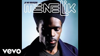 Ménélik - Les palaces, le soleil et la mer bleue (Audio)