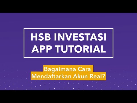 3. Bagaimana Cara Mendaftarkan Akun Real? | HSB INVESTASI