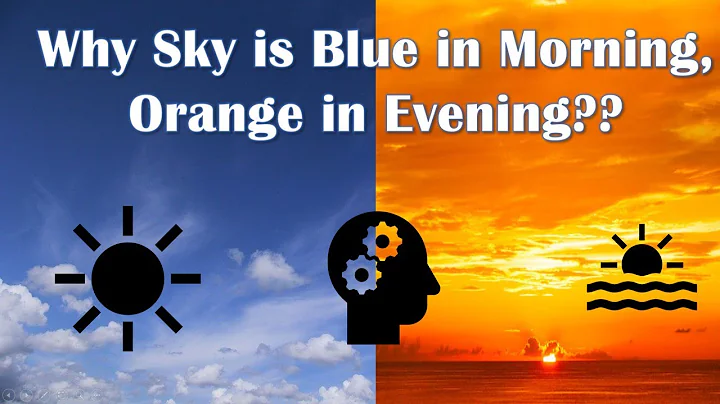 Why Sky is Blue in Morning, Orange in Evening? | Scattering of Light - DayDayNews