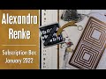 Alexandra Renke • January 2022 • Sub Box • Unboxing Beautiful Art & Craft Supplies • NY Mini-Album