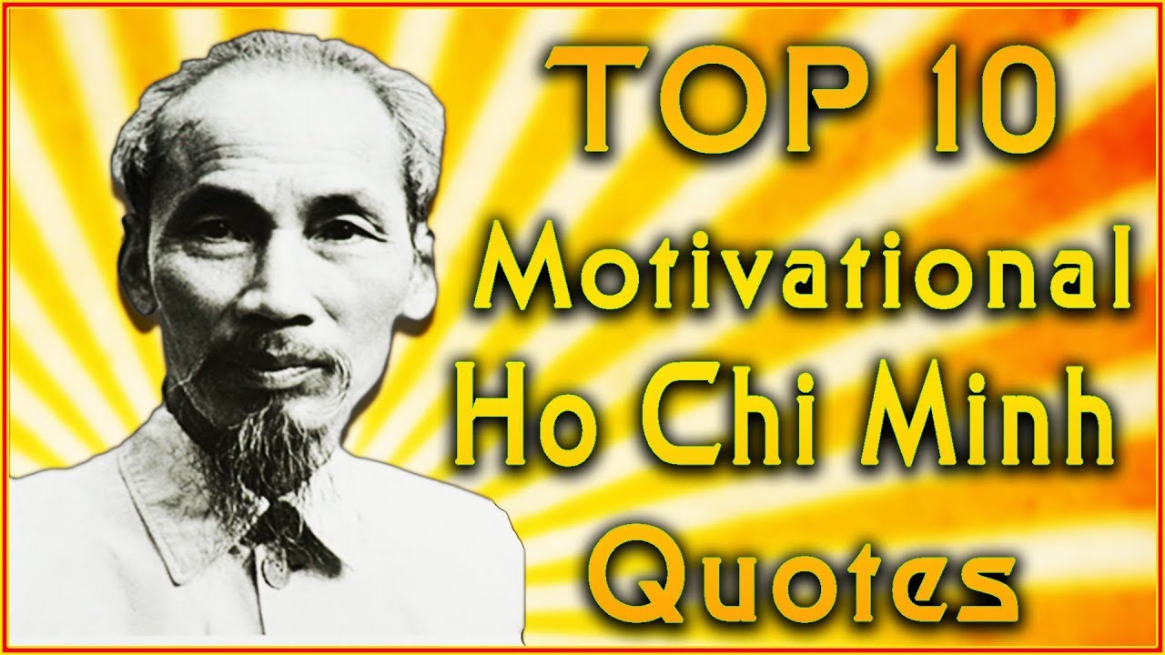 Top 10 Ho Chi Minh Quotes  Vietnam War Quotes 