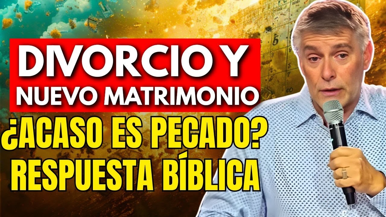 ¿Qué dice JESÚS SOBRE el DIVORCIO y el NUEVO MATRIMONIO?— José Manuel Sierra