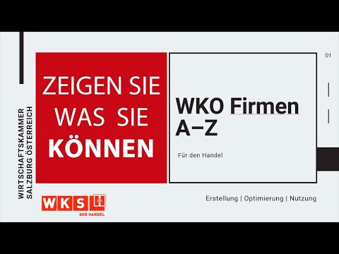 Das WKO Firmen A-Z - Einrichten & Optimieren des Brancheneintrages