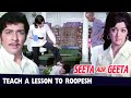 Hema Malini Teach a Lesson to Roopesh Kumar Scene From Seeta aur Geeta सीता और गीता