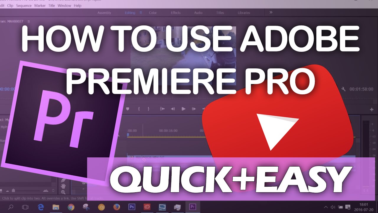 How to use Adobe Premiere Pro CC | Beginners Guide - YouTube