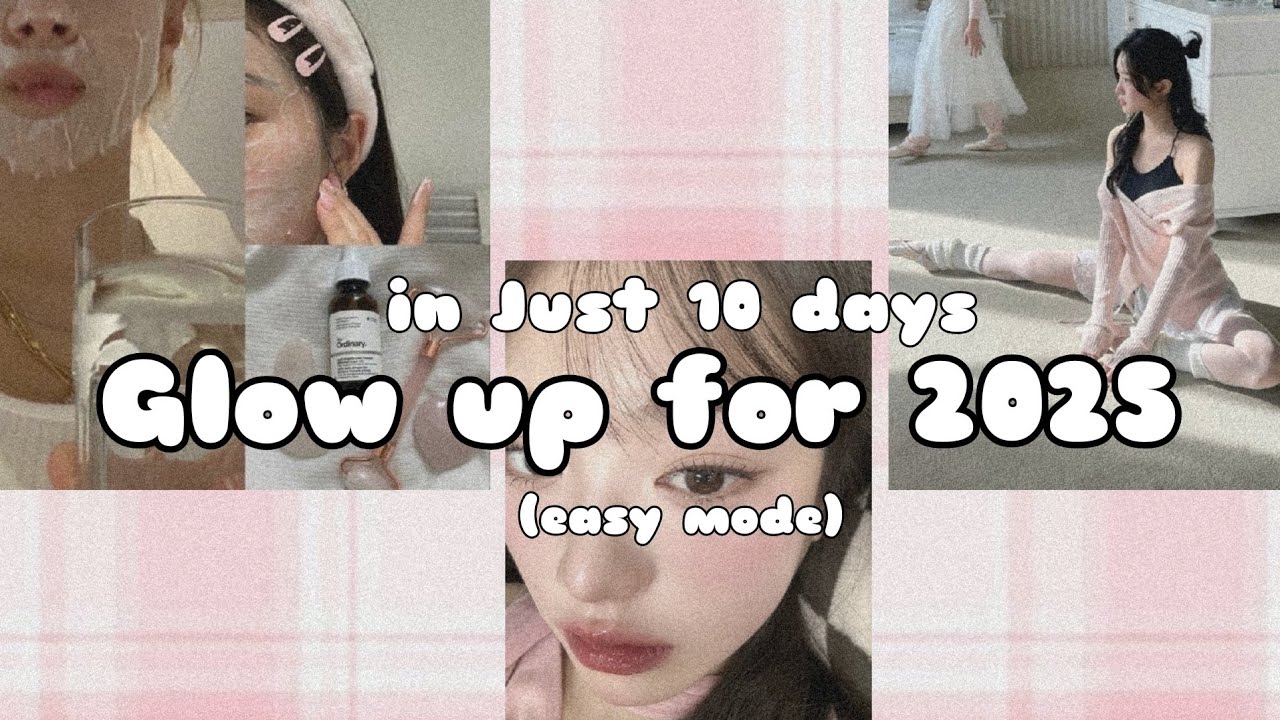 how to glow up for 2025 🎀🤍||Fast & Easy glow up tips || 10 subs special ...
