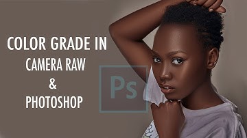 How To Color Grade Skin Tones In Camera Raw & Photoshop