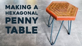 Making a Hexagonal Penny Table with Epoxy Coating (Beautiful!)