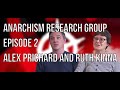 Anarchist Constitutions | Alex Prichard & Ruth Kinna | ARG Episode 2