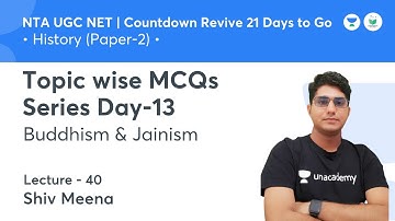 Topic Wise MCQs Series Day-13 Buddhism & Jainism | History | NTA UGC NET JRF 2021 | by Shiv Meena