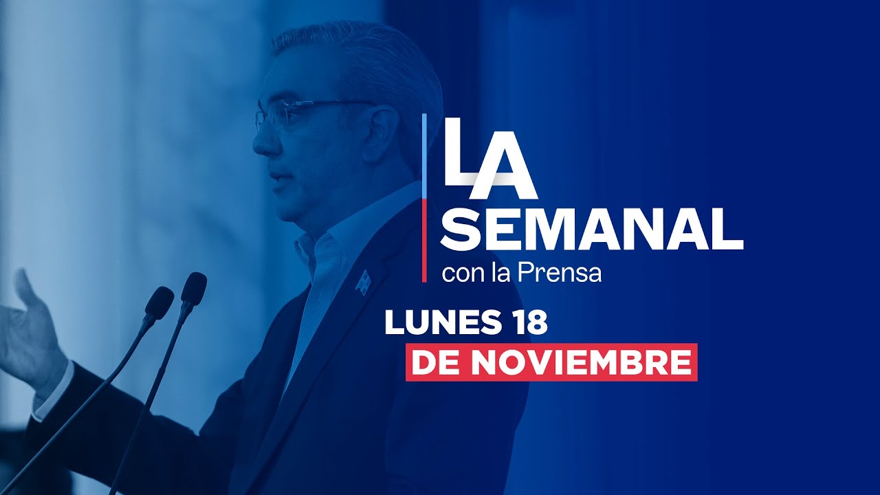 La Semanal - 18 de Noviembre del 2024