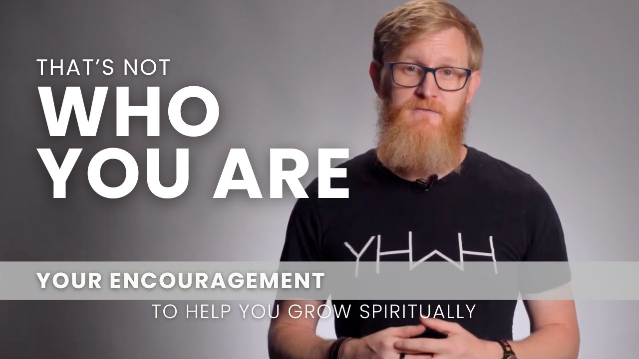 That's Not Who You Are - April 6