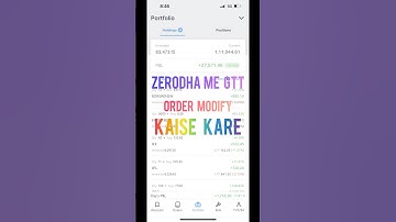 Zerodha me GTT Order Modify Kaise kare|SIP|Investment|