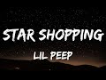 Lil Peep - Star Shopping (Lyrics)