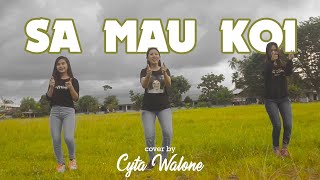 SA MAU KOI - TOJANA - CYTA WALONE (Official Music Video)