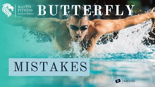 Top 5 Butterfly Mistakes!