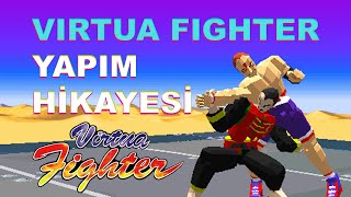 Tekken'in Öncüsü Virtua Fighter Yapım Hikayesi