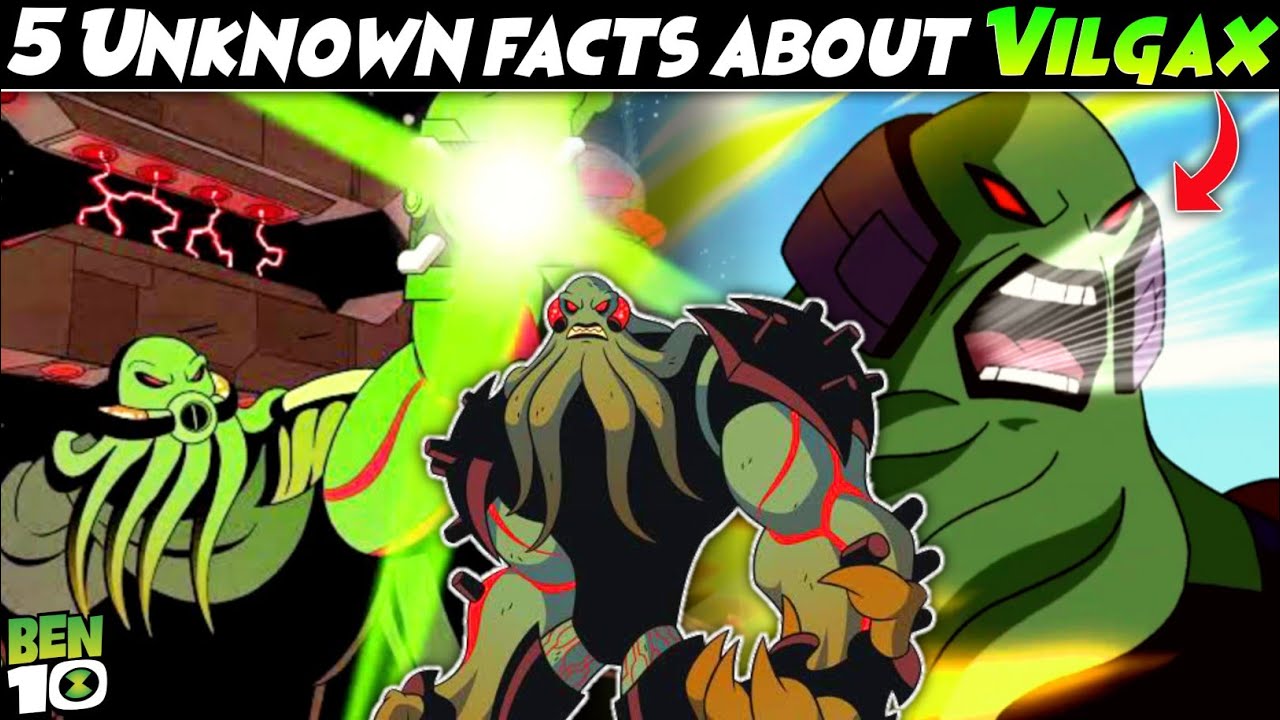 Ben 10: 5 Unknown facts about vilgax | Explain in hindi | UB Crash