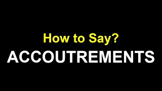 Accoutrements Pronunciation screenshot 4