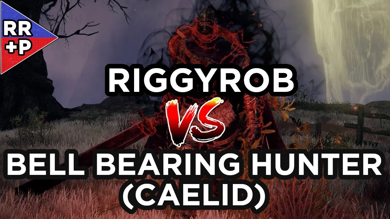 RiggyRob VS Bell Bearing Hunter (Caelid) Elden Ring Boss Fight