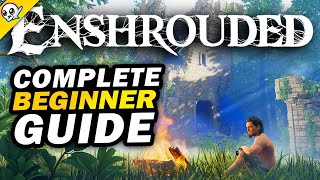 Enshrouded Complete Beginner Guide | Secrets, Crafting, Strategy and More! by Lucky Ghost 244,016 views 3 months ago 1 hour, 8 minutes