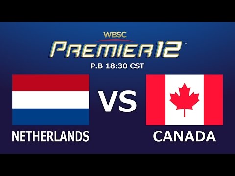 Game 30: Netherlands vs Canada WBSC Premier12