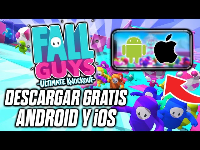 ✓ COMO DESCARGAR FALL GUYS GRATIS PARA ANDROID Y iOS 2020 - COMO JUGAR FALL  GUYS EN MOVIL GRATIS ✓ 