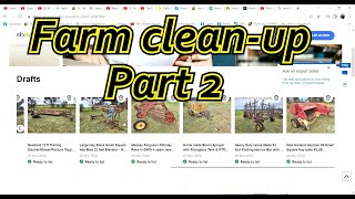 The Great Farm Clean-up Part 2 - Selling Old Farm Machinery on Ebay with No Reserves!