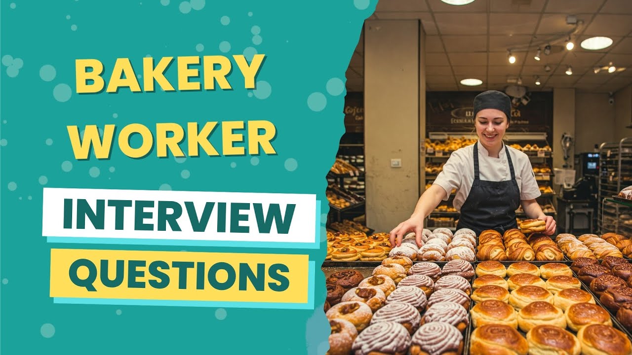 Bakery Worker Interview Questions (with answers & tips) - YouTube