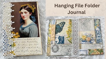 HANGING FILE FOLDER ALTERED TO JOURNAL ~ #beesummerinspired Collaboration w/RachandBella Crafts