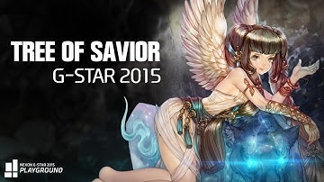 Tree of Savior (KR) - G-Star 2015 trailer