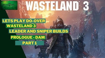 ReDo - Part 1 - WASTELAND 3 walkthrough - Ranger Mode - Leader and Sniper start Duo Builds