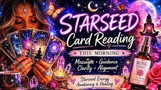 STARSEEDS ✨ Your Soul Needed This Message Today