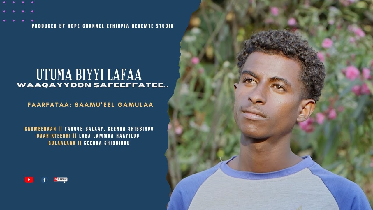 Faarfataa Saamu'eel Gamulaa || Utuma Biyyi Lafaa Waaqayyoon Safeeffatee...