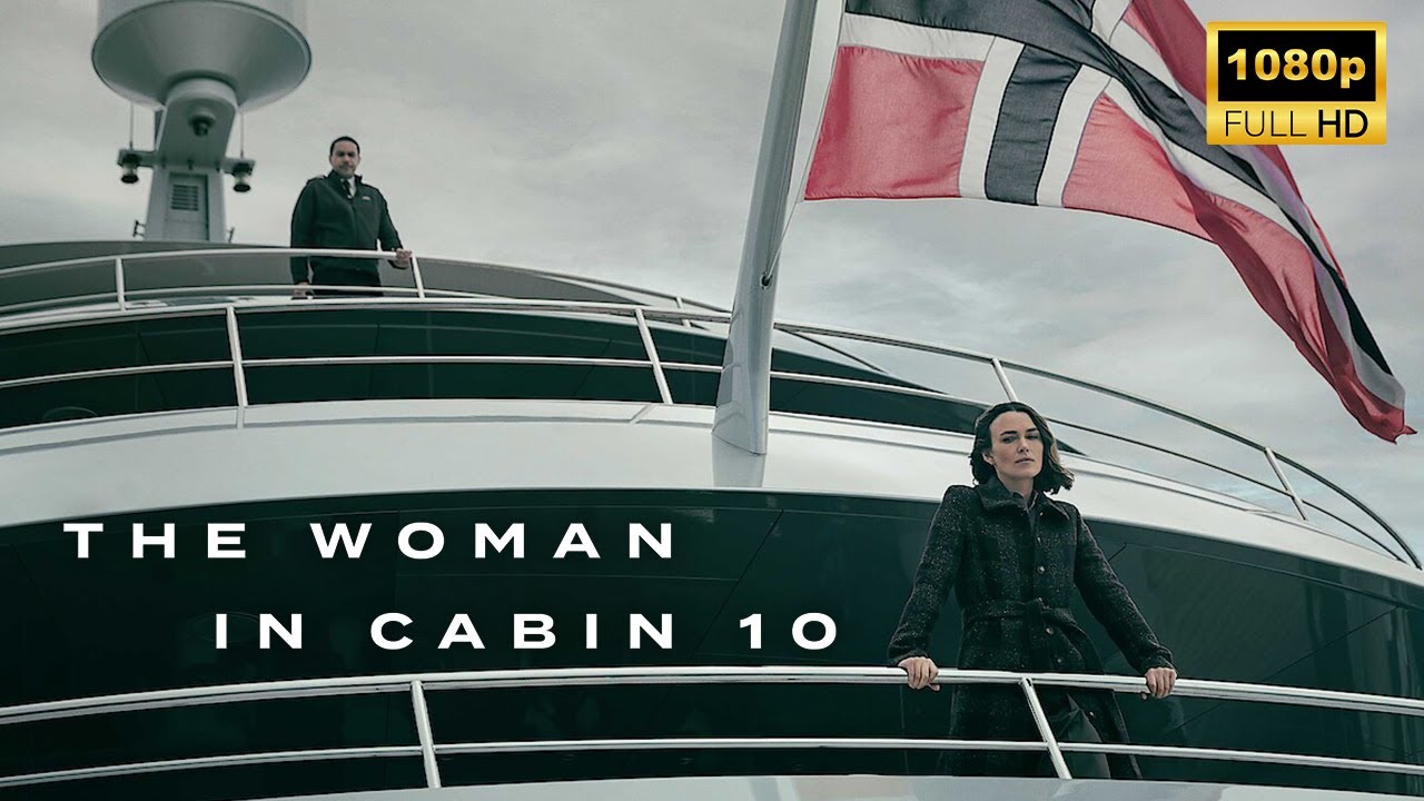 The Woman in Cabin 10 (2025) | Keira Knightley | New Hollywood Movie Breakdown | Facts and Review
