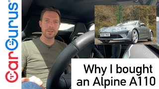 Why I Bought an Alpine A110 as my daily!