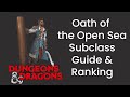 Oath of the Open Sea (Paladin) Subclass Guide and Power Ranking in D&amp;D 5e - HDIWDT