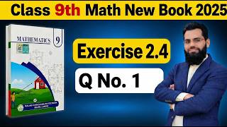 Exercise 2.4 Question 1 Class 9 Math New Book 2025 | Easy Method | PECTAA syllabus 2025