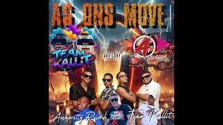 Amapretty Records & Team Kallit - As Ons Move