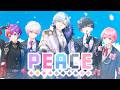 PEACE / STPR Creators【歌ってみた】【シェル×あまくん×いある×なぴくん×まさとし。】